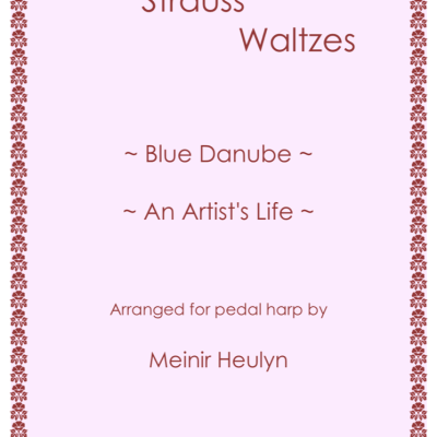 Two Strauss Waltzes arranged for Pedal Harp