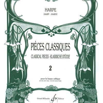 Pieces Classiques Pour Harpe Celtique Cahier 2