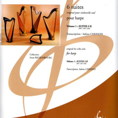 6 Suites Volume 1:Suites I-II BWV 1007 - 1008