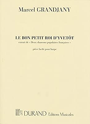 Le Bon Petit Roi D'Yvetot