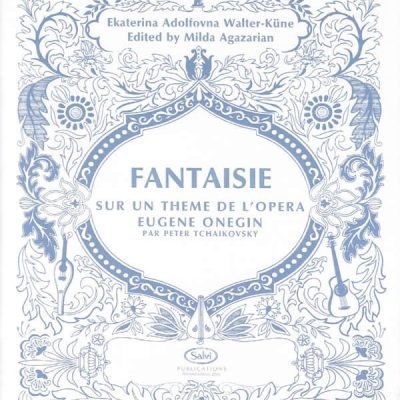 Fantaisie Sur Un Theme De L'Opera Eugene Onegin
