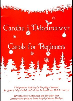 Carolau i Ddechreuwyr Carols For Beginners