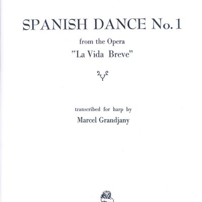 Spanish Dance No.1 from the Opera La Vida Breve
